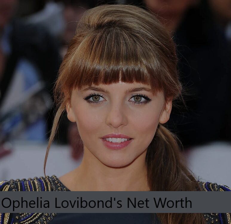 Unveiling the Enigmatic Ophelia Lovibond Net Worth: A Rising Star’s Journey to Success