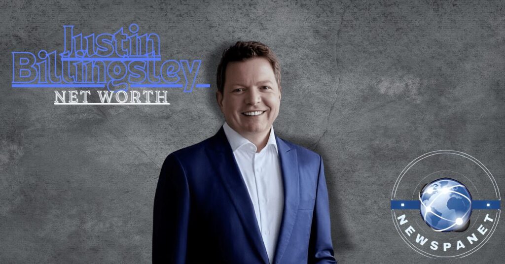 Justin Billingsley Net Worth: The Journery of Career, Net Worth, Physical Appearance, Age, Personal Life, Awards, And More Info