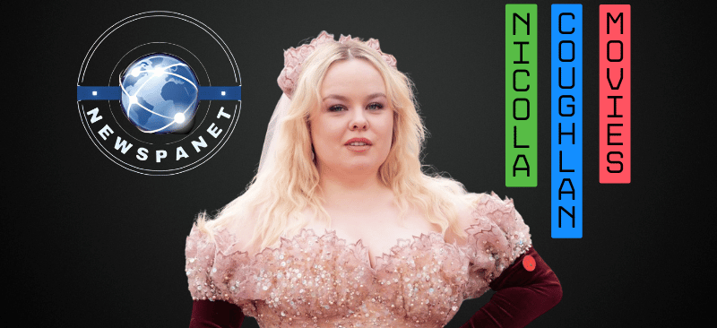 Nicola Coughlan’s Movies: A Rising Star’s Cinematic Journey, Career, Physical Appearance and More Info