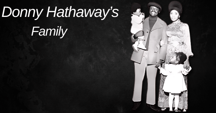 Donny Hathaway with family