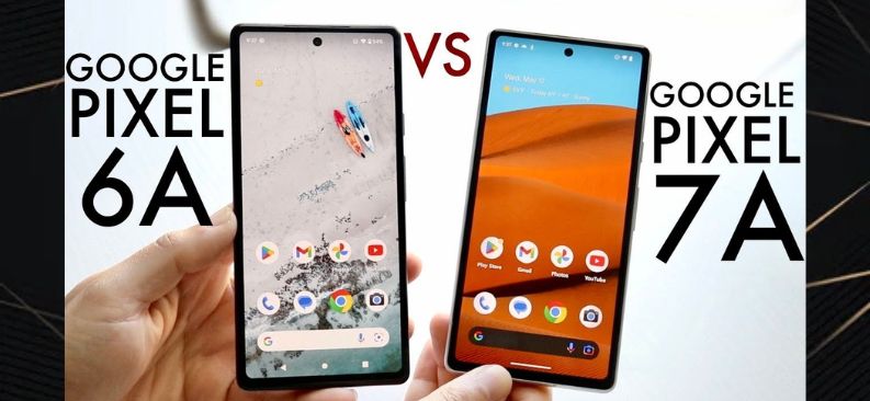 Pixel 6A and Pixel 7A: A Comprehensive Comparison of Features, Performance, and Value And Much More  